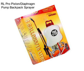 RL Pro Piston/Diaphragm Pump Backpack Sprayer