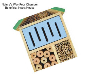 Nature\'s Way Four Chamber Beneficial Insect House