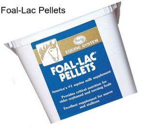 Foal-Lac Pellets