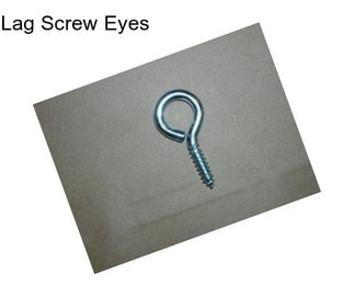 Lag Screw Eyes