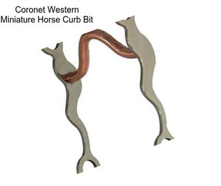 Coronet Western Miniature Horse Curb Bit