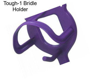 Tough-1 Bridle Holder