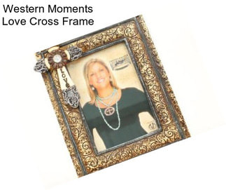 Western Moments Love Cross Frame