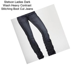 Stetson Ladies Dark Wash Heavy Contrast Stitching Boot Cut Jeans