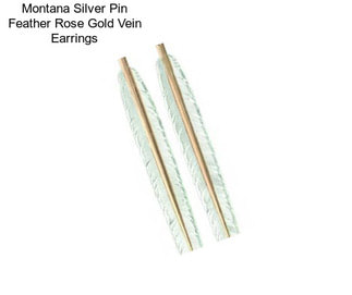 Montana Silver Pin Feather Rose Gold Vein Earrings