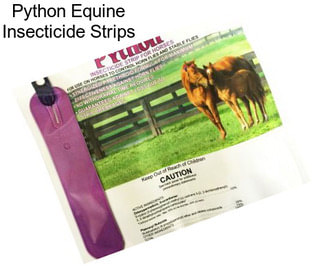 Python Equine Insecticide Strips