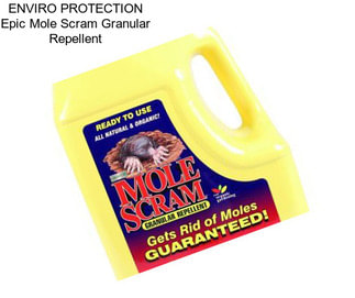 ENVIRO PROTECTION Epic Mole Scram Granular Repellent