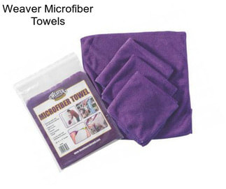 Weaver Microfiber Towels