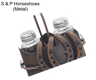 S & P Horseshoes (Metal)