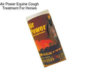 Air Power Equine Cough Treatment For Horses