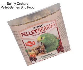 Sunny Orchard Pellet-Berries Bird Food