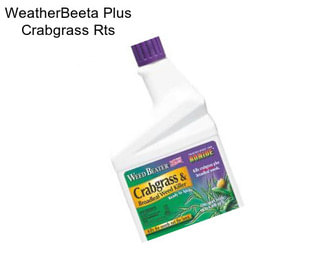 WeatherBeeta Plus Crabgrass Rts