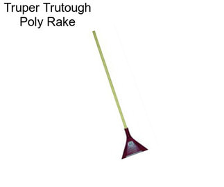 Truper Trutough Poly Rake