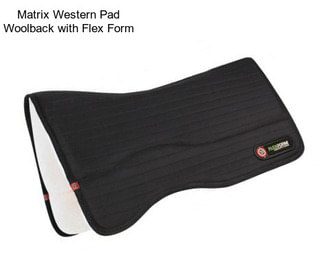 Matrix Western Pad Woolback with Flex Form