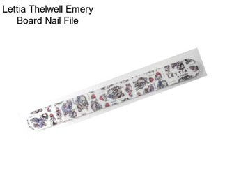 Lettia Thelwell Emery Board Nail File