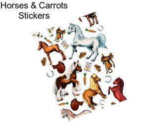 Horses & Carrots Stickers