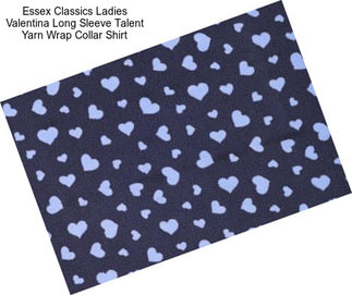 Essex Classics Ladies Valentina Long Sleeve Talent Yarn Wrap Collar Shirt