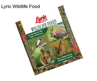 Lyric Wildlife Food