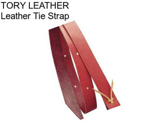 TORY LEATHER Leather Tie Strap