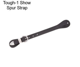 Tough-1 Show Spur Strap