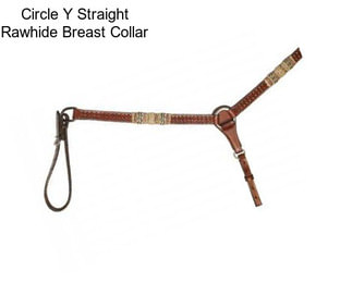 Circle Y Straight Rawhide Breast Collar