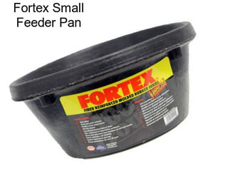 Fortex Small Feeder Pan