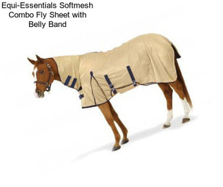 Equi-Essentials Softmesh Combo Fly Sheet with Belly Band