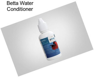 Betta Water Conditioner
