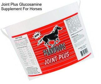 Joint Plus Glucosamine Supplement For Horses