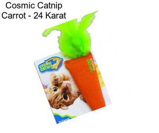 Cosmic Catnip Carrot - 24 Karat