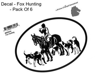 Decal - Fox Hunting - Pack Of 6