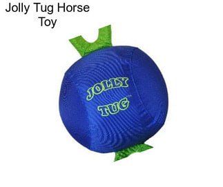 Jolly Tug Horse Toy