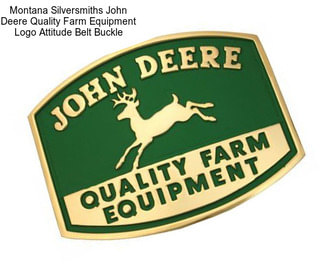 Montana Silversmiths John Deere Quality Farm Equipment Logo Attitude Belt Buckle