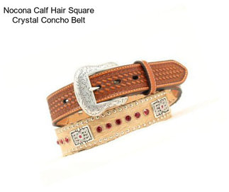 Nocona Calf Hair Square Crystal Concho Belt