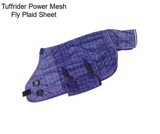 Tuffrider Power Mesh Fly Plaid Sheet