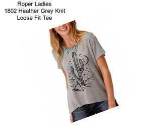 Roper Ladies 1802 Heather Grey Knit Loose Fit Tee