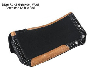 Silver Royal High Noon Wool Contoured Saddle Pad