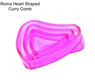 Roma Heart Shaped Curry Comb