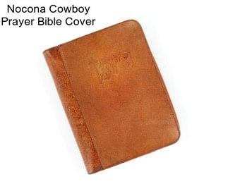 Nocona Cowboy Prayer Bible Cover
