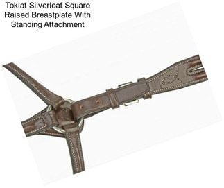 Toklat Silverleaf Square Raised Breastplate With Standing Attachment