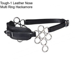 Tough-1 Leather Nose Multi Ring Hackamore