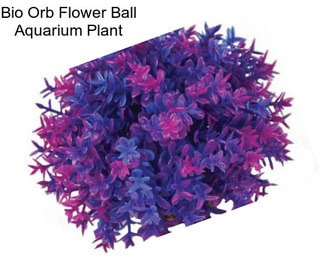 Bio Orb Flower Ball Aquarium Plant