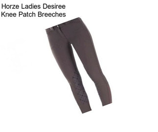 Horze Ladies Desiree Knee Patch Breeches