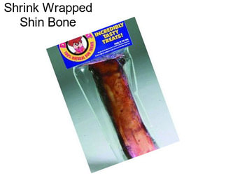 Shrink Wrapped Shin Bone