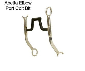 Abetta Elbow Port Colt Bit