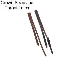 Crown Strap and Throat Latch