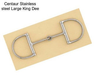 Centaur Stainless steel Large King Dee