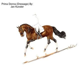 Prima Donna (Dressage) By: Jan Kunster