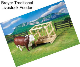 Breyer Traditional Livestock Feeder