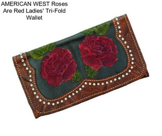 AMERICAN WEST Roses Are Red Ladies\' Tri-Fold Wallet